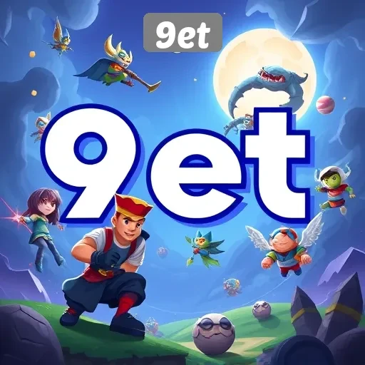 Mengenal 9et Sebagai Platform Game Terbaru